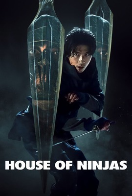 دانلود سریال House of Ninjas 2024 ،دانلود سریال خاندان نینجاها