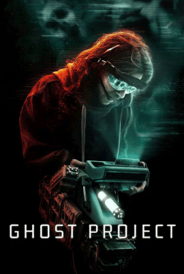 دانلود فیلم Ghost Project 2023 ،دانلود فیلم پروژه روح