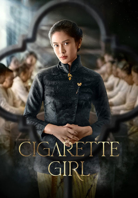 دانلود سریال Cigarette Girl 2023 ،دانلود سریال دختر سیگارچی