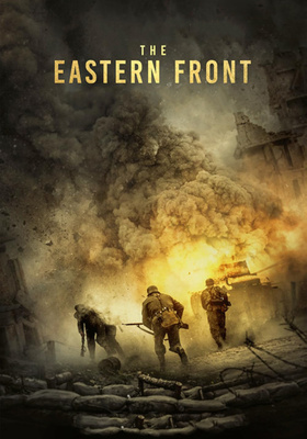 دانلود فیلم The Eastern Front 2020 ،دانلود فیلم جبهه شرقی