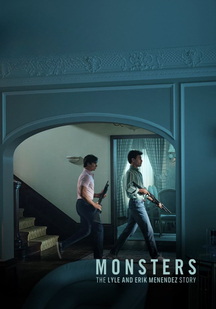 دانلود سریال هیولاها: داستان لایل و اریک منندز Monsters 2024