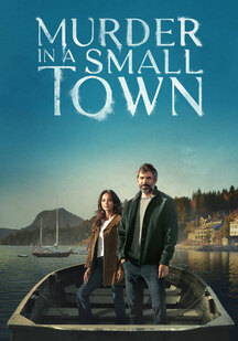 دانلود سریال قتل در یک شهر کوچک Murder in a Small Town 2024