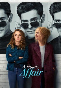 دانلود فیلم یک رابطه خانوادگی A Family Affair 2024