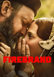 دانلود فیلم فتنه گر Firebrand 2023