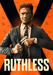 دانلود فیلم بی رحم Ruthless 2023